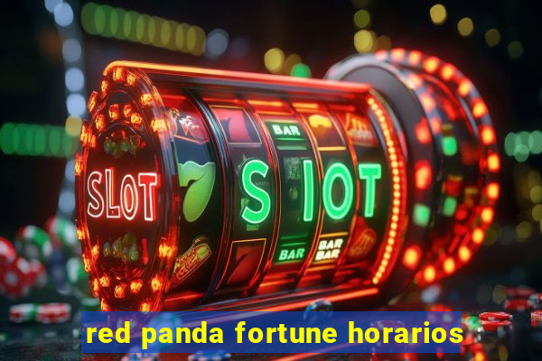 red panda fortune horarios